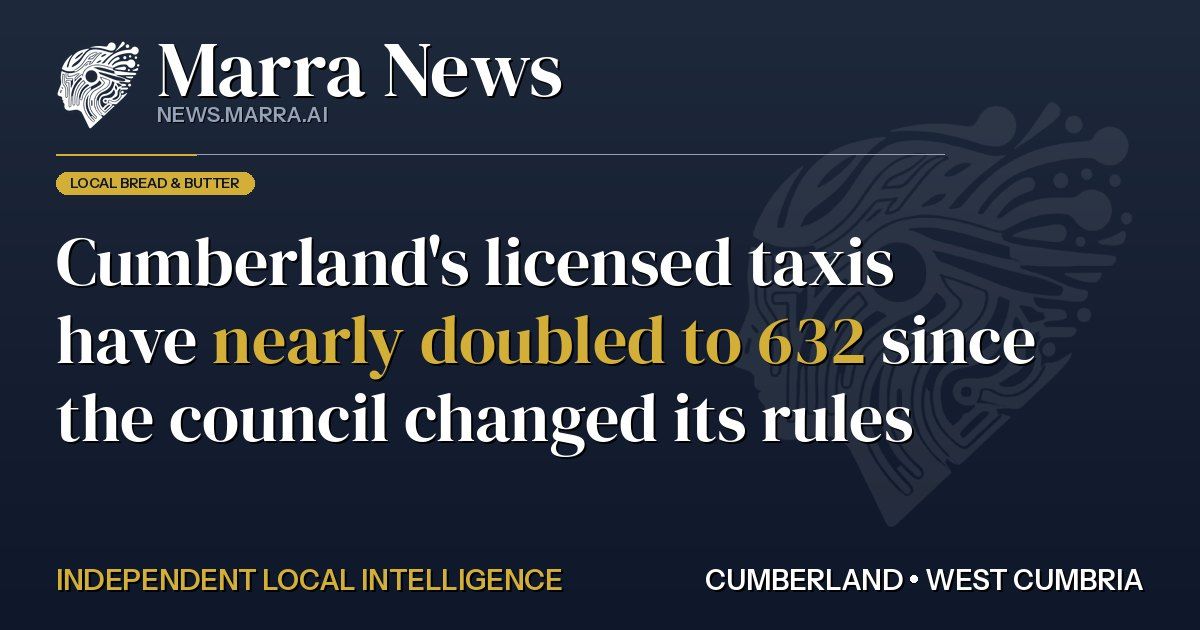 Cumberland's licensed taxis have nearly doubled to 632 since the council changed its rules