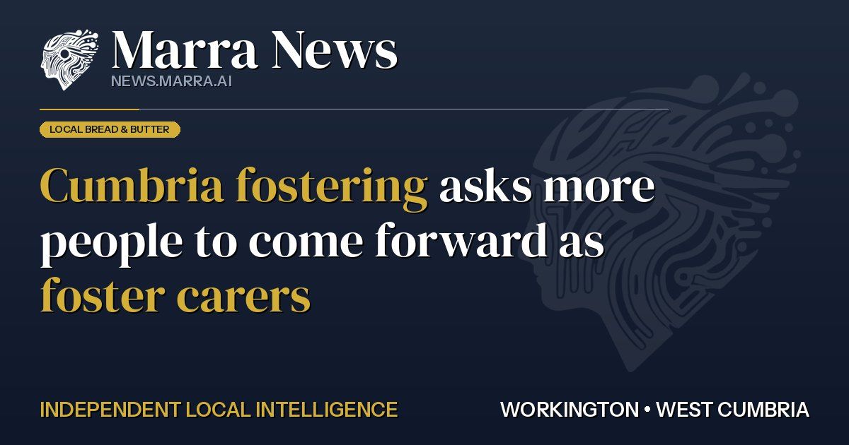 Cumbria Fostering Asks More People to Come Forward as Foster Carers