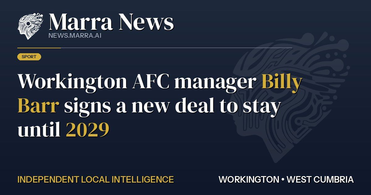 Workington AFC manager Billy Barr signs a new deal to stay until 2029