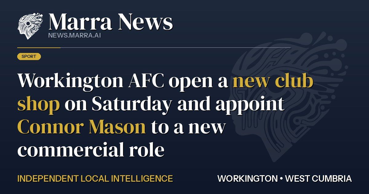Workington AFC open a new club shop on Saturday and appoint Connor Mason to a new commercial role