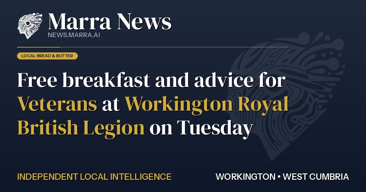 Free Breakfast and Advice for Veterans at Workington Royal British Legion on Tuesday